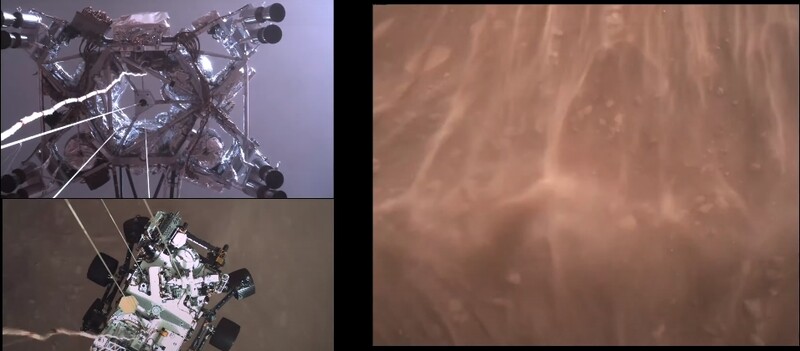 고도 20미터에서 하강선이 줄을 내려뜨려 퍼시비런스를 착륙시키는 장면(왼쪽)과 역추진 엔진에 의해 먼지바람이 일고 있는 모습. 퍼시비런스의 카메라가 동시에 위와 아래 쪽을 향하면서 찍은 영상이다.