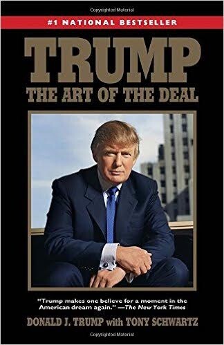 The Art of the Deal by Donald Trump and Tony Schwartz