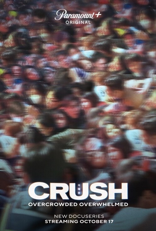 Promotional poster for the Paramount+ documentary “Crush” about the deadly crowd crush that took place in Itaewon on Oct. 29, 2022.