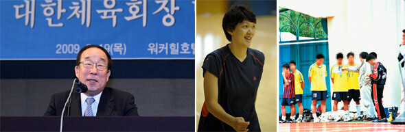 지난 2월19일 박용성(69) 전 국제올림픽위원회(IOC) 위원이 37대 대한체육회장직에 당선된 뒤 기자회견을 하고 있다(맨 왼쪽). 지난해 8월 한국올림픽 여자농구팀 선수들이 베이징에서 연습을 하고 있는 동안 부상으로 벤치에 있는 하은주 선수가 밝은 표정으로 걸어나오고 있다(가운데). 최근 열린 한 고교 축구대회에서 지방팀 감독이 그라운드 한켠으로 선수들을 불러 모아 놓고 심하게 질책하고 있다(오른쪽). 연합·한겨레 자료