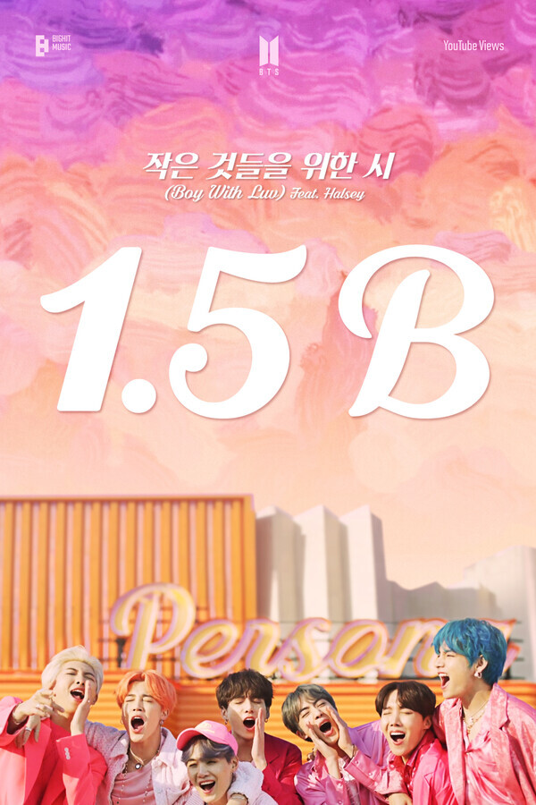 Promo poster celebrating BTS’s “Boy With Luv ft. Halsey” reaching 1.5 billion views on YouTube (courtesy Big Hit Music)