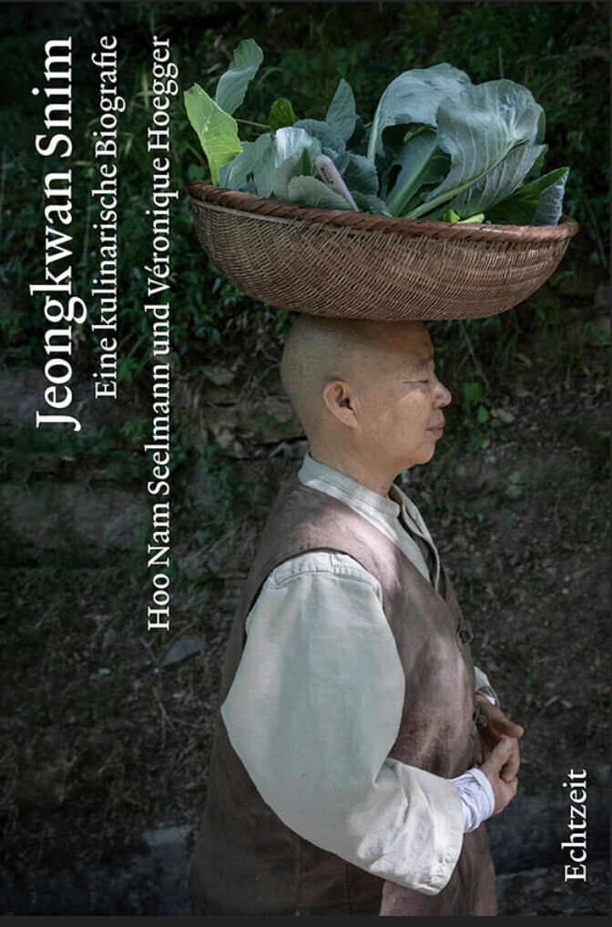 Cover of “Jeongkwan Snim,” a book containing the cooking philosophy of the Korean monk Jeong Kwan. (courtesy of Jeong Kwan)