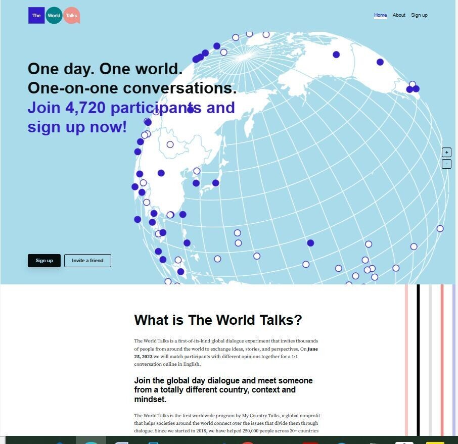 “The World Talks” was organized by the non-profit My Country Talks, and featured people from across the globe taking part in discussions with those whose views differed from their own. (from the My Country Talks website)