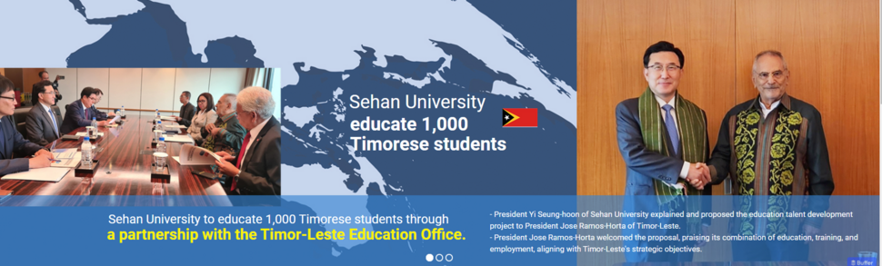 Sehan University President Yi Seung-hoon and Timor-Leste President Jose Ramos-Horta shake hands for a photo marking a project between the school and country. (from Sehan University's official website)