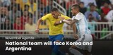 ブラジルサッカー協会「１１月１９日、韓国と親善試合」